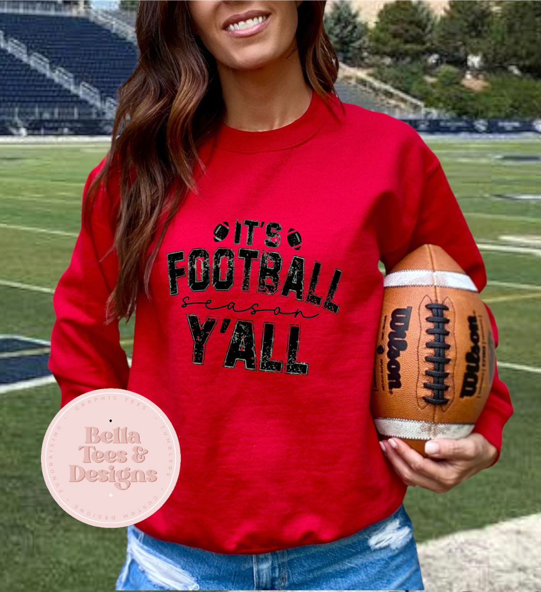 Football Season Y'all Sweatshirt